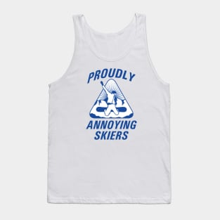 Proudly Annoying Skiers Tank Top